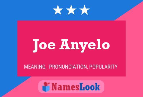 ملصق اسم Joe Anyelo