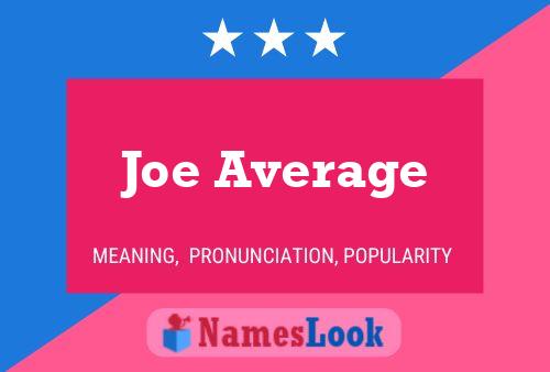 ملصق اسم Joe Average