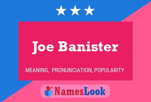 ملصق اسم Joe Banister