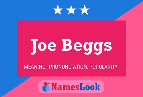 ملصق اسم Joe Beggs