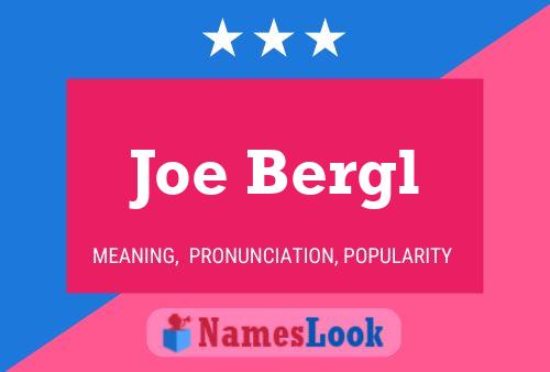 ملصق اسم Joe Bergl