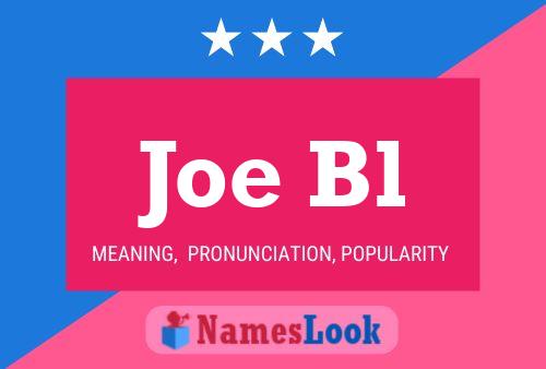 ملصق اسم Joe Bl