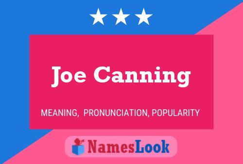 ملصق اسم Joe Canning