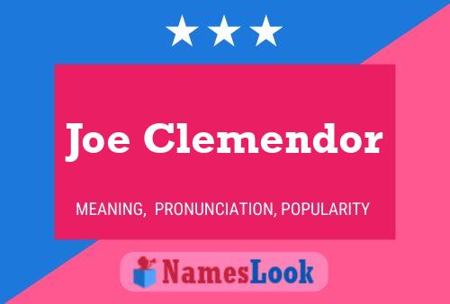 ملصق اسم Joe Clemendor