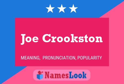 ملصق اسم Joe Crookston