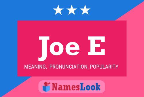 ملصق اسم Joe E