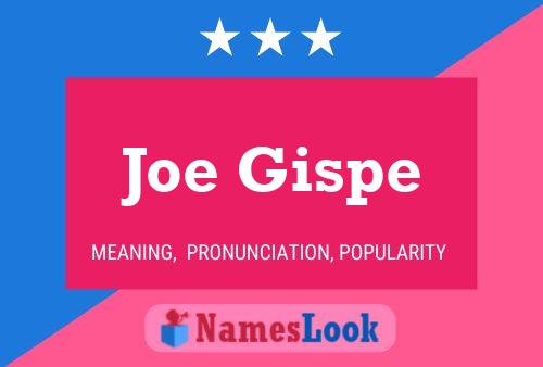 ملصق اسم Joe Gispe