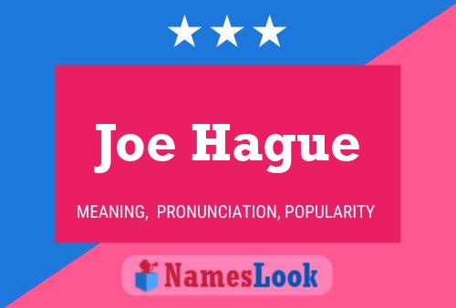 ملصق اسم Joe Hague