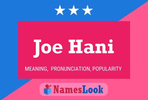 ملصق اسم Joe Hani