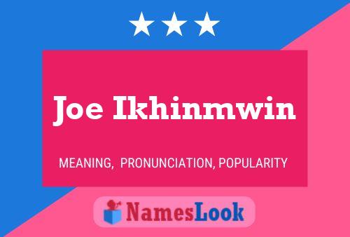 ملصق اسم Joe Ikhinmwin