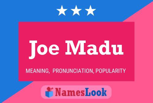 ملصق اسم Joe Madu