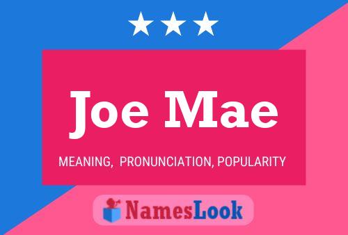 ملصق اسم Joe Mae