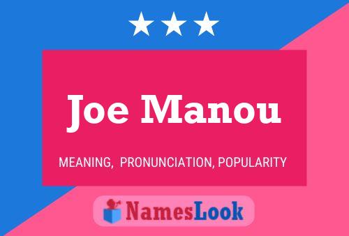 ملصق اسم Joe Manou