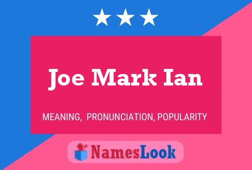 ملصق اسم Joe Mark Ian