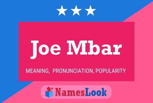 ملصق اسم Joe Mbar