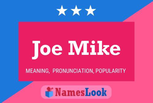 ملصق اسم Joe Mike