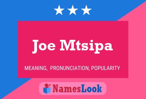 ملصق اسم Joe Mtsipa