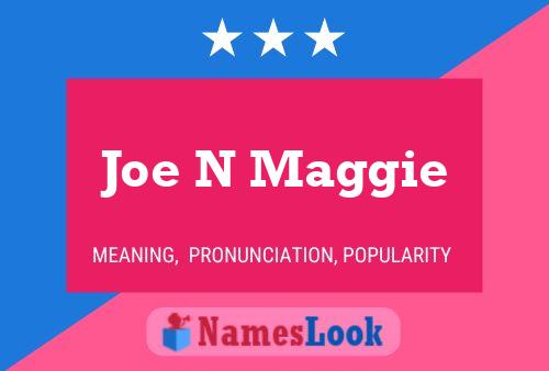 ملصق اسم Joe N Maggie