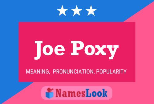 ملصق اسم Joe Poxy