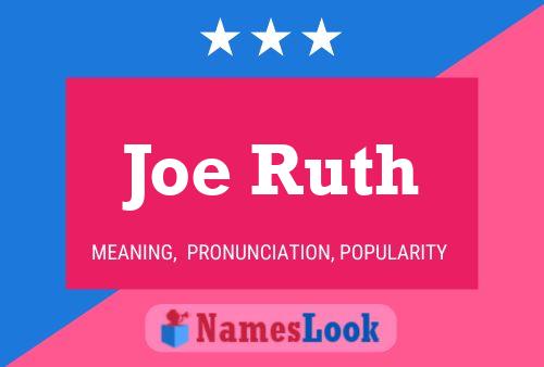 ملصق اسم Joe Ruth