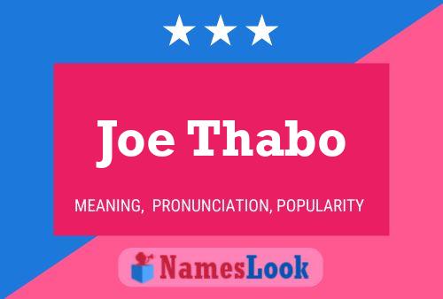 ملصق اسم Joe Thabo