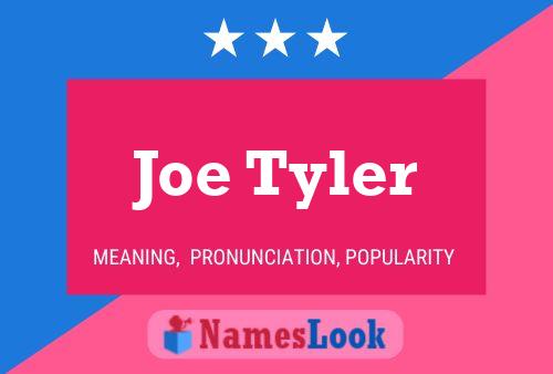 ملصق اسم Joe Tyler