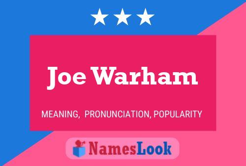 ملصق اسم Joe Warham