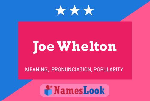 ملصق اسم Joe Whelton