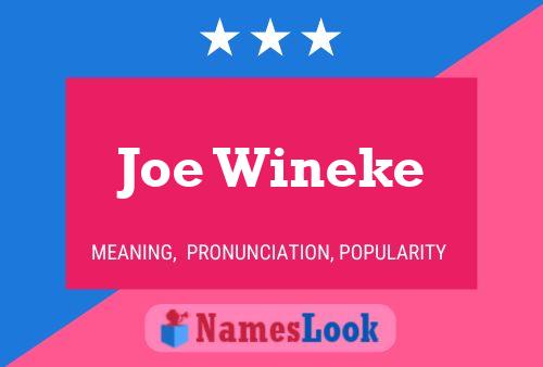 ملصق اسم Joe Wineke