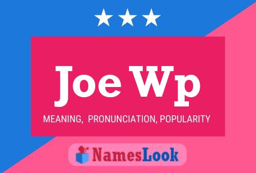 ملصق اسم Joe Wp