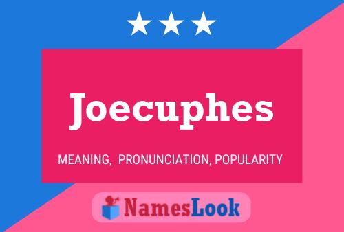 ملصق اسم Joecuphes