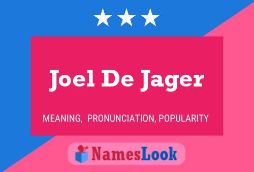 ملصق اسم Joel De Jager