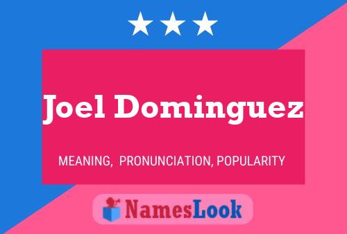 ملصق اسم Joel Dominguez