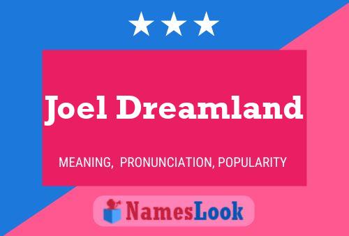 ملصق اسم Joel Dreamland