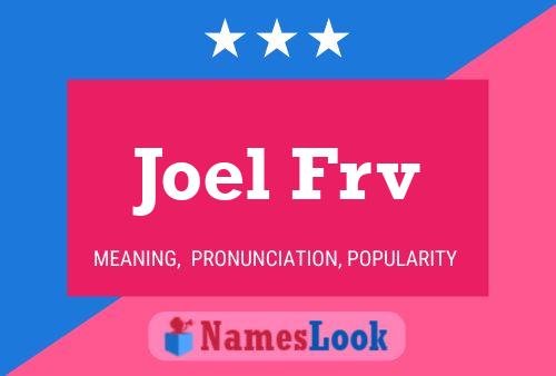 ملصق اسم Joel Frv