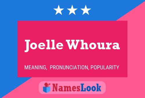 ملصق اسم Joelle Whoura