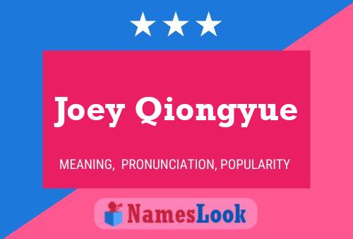 ملصق اسم Joey Qiongyue