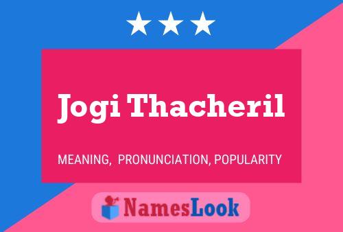 ملصق اسم Jogi Thacheril