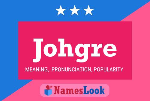 ملصق اسم Johgre