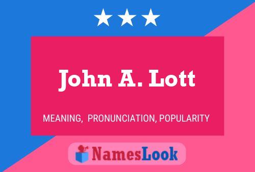 ملصق اسم John A. Lott