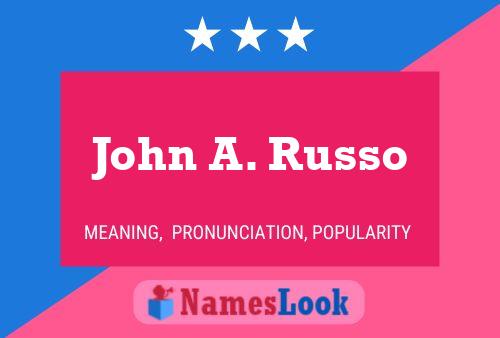 ملصق اسم John A. Russo