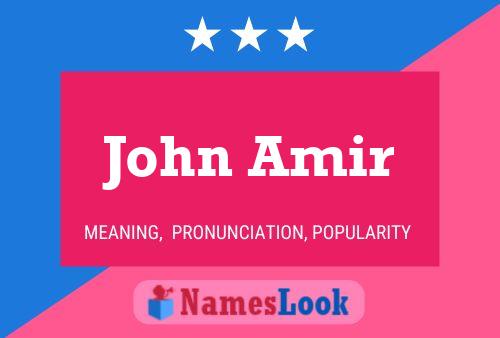 ملصق اسم John Amir