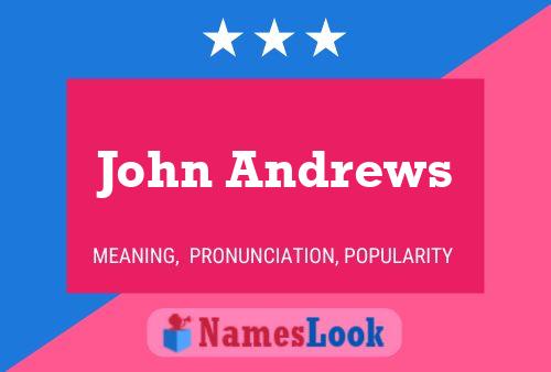 ملصق اسم John Andrews