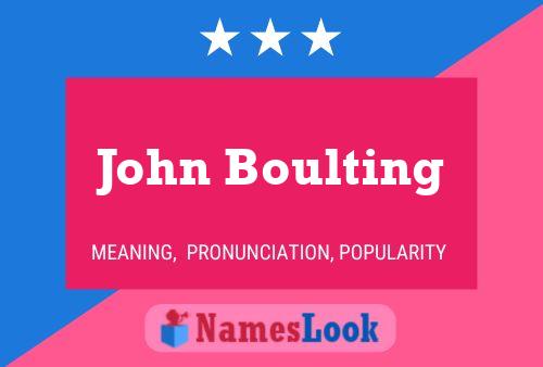 ملصق اسم John Boulting