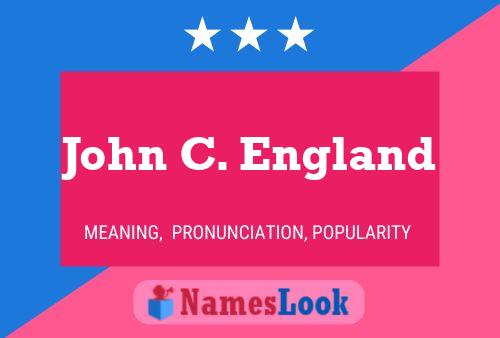 ملصق اسم John C. England