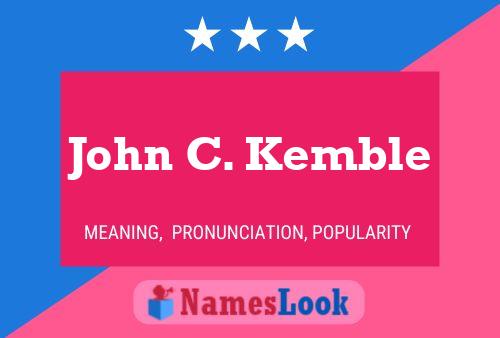 ملصق اسم John C. Kemble