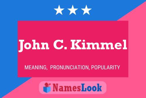 ملصق اسم John C. Kimmel