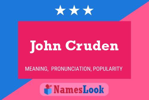 ملصق اسم John Cruden