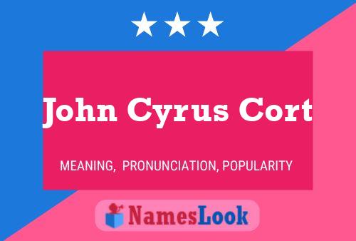 ملصق اسم John Cyrus Cort