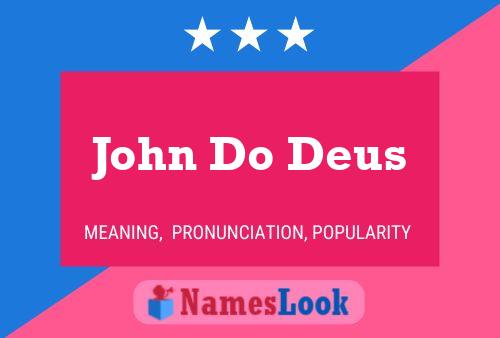 ملصق اسم John Do Deus